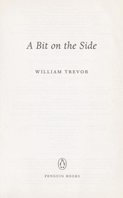 Cover of: A bit on the side by William Trevor