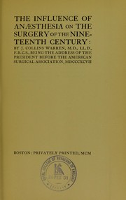 Cover of: The influence of anaesthesia on the surgery of the nineteenth century