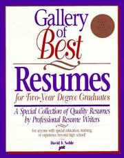 Cover of: Gallery of best resumes for two-year degree graduates: a special collection of quality resumes by professional resume writers