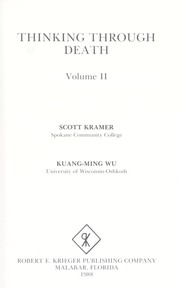 Cover of: Thinking through death by [compiled by] Scott Kramer, Kuang-ming Wu.