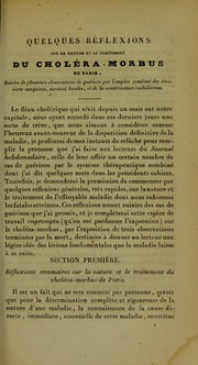 Cover of: Quelques r©♭flexions sur la nature et le traitement du chol©♭ra-morbus de Paris: suivies de plusieurs observations de gu©♭rison par l'emploi combin©♭ des ©♭missions sanguines, sur-tout locales, et de la caut©♭risation rachidienne