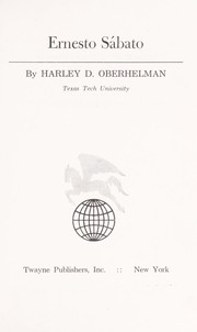 Cover of: Ernesto Sábato by Harley D. Oberhelman
