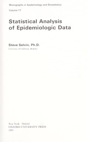 Cover of: Statistical analysis of epidemiologic data | S. Selvin