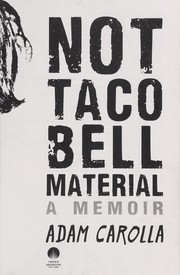 Cover of: Not Taco Bell material