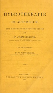 Hydrotherapie im Alterthum by Julian Marcuse