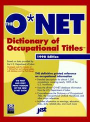 Cover of: The O*Net Dictionary of Occupational Titles 1998-1999 (O'net Dictionary of Occupational Titles. (Paper))