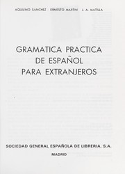 Cover of: Gramática práctica de español para extranjeros