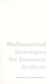 Cover of: Mathematical techniques for economic analysis. by Arthur Benavie