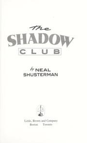 Cover of: The Shadow Club by Neal Shusterman