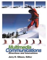 Cover of: Multimedia Communications: Directions and Innovations (Communications, Networking and Multimedia)
