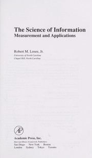 Cover of: The science of information : measurement and applications by 