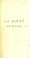 Cover of: La sant©♭ de Mars. Ou moyens de conserver la sant©♭ des troupes ... d'assurer la salubrit©♭ des h©þpitaux militaires; et de produire un surcro©ʾt de population suffisant pour tenir complets tous les r©♭gimens du royaume