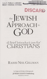 Cover of: The Jewish approach to God: a brief introduction for Christians