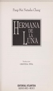 Cover of: Hermana de la luna by Pang-Mei Natasha Chang