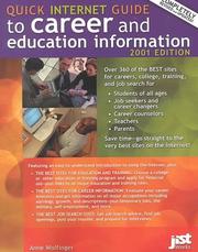 Cover of: The quick Internet guide to career and education information by Anne Wolfinger, Anne Wolfinger