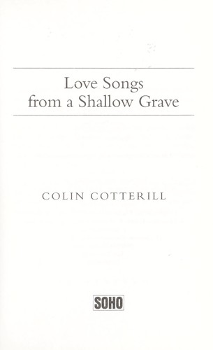 Love songs from a shallow grave by Colin Cotterill