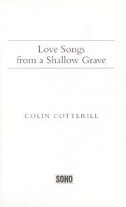 Cover of: Love songs from a shallow grave by Colin Cotterill