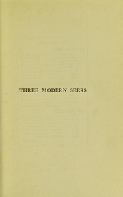 Cover of: Three modern seers by Mrs. Havelock Ellis