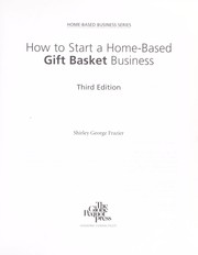 How to start a home-based gift basket business by Shirley George Frazier