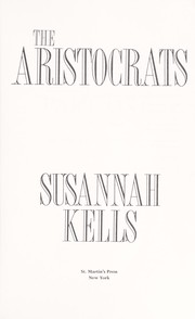Cover of: The aristocrats by Susannah Kells