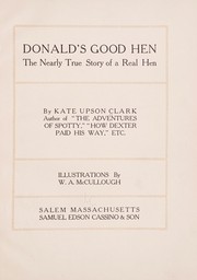 Cover of: Donald's good hen: the nearly true story of a real hen