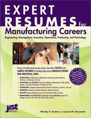 Cover of: Expert Resumes for Manufacturing Careers: Engineering, Management, Executive, Operations, Production, and Technology