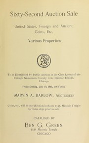 Cover of: Sixty-second auction sale: United States, Foreign and Ancient coins, etc., various properties ...