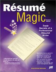Cover of: Reśumé magic: trade secrets of a professional reśume ẃriter