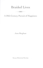 Cover of: Braided lives: a 20th-century pursuit of happiness