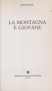 Cover of: La montagna e   giovane by Han Suyin