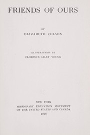 Cover of: Friends of ours by Elizabeth Colson