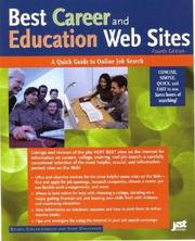 Cover of: Best career and education Web sites: a quick guide to online job search