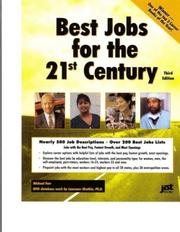 Cover of: Best Jobs for the 21st Century by J. Michael Farr, Laurence Shatkin