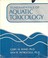Cover of: Fundamentals of aquatic toxicology: methods and applications