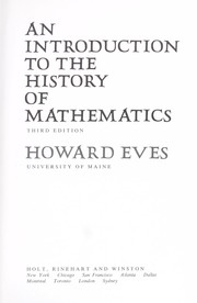 Cover of: An introduction to the history of mathematics by Howard Whitley Eves
