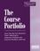 Cover of: The Course Portfolio