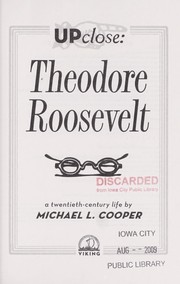 Cover of: Theodore Roosevelt: a twentieth-century life