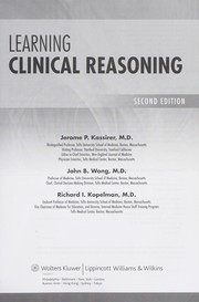 Cover of: Learning clinical reasoning by Jerome P. Kassirer