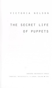 Cover of: The secret life of puppets by Victoria Nelson