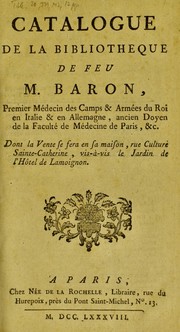 Catalogue de diff©♭rens objets de curiosit©♭, qui composoient le cabinet de feu M. Baron, m©♭decin