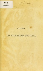 Cover of: Rapport sur les m©♭dicaments nouveaux