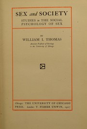 Cover of: Sex and society: studies in the social psychology of sex