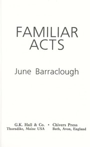 Cover of: Familiar acts by June Barraclough