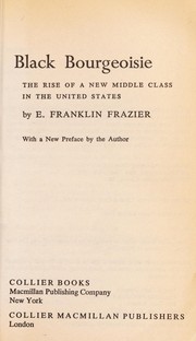 Cover of: Black bourgeoisie by E. Franklin Frazier