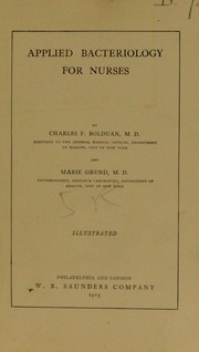 Cover of: Applied bacteriology for nurses by Charles Frederick Bolduan