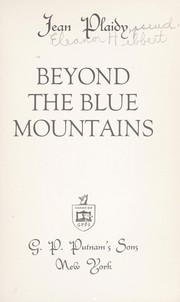 Cover of: Beyond the Blue Mountains