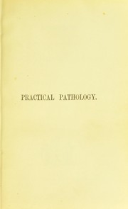 Cover of: Lectures on some subjects connected with practical pathology and surgery by Lee, Henry