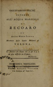 Cover of: Osservazioni fisiche intorno all'acqua marziale di Recoaro by Antonio Mario Lorgna
