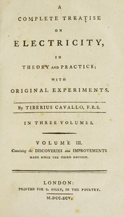 Cover of: A complete treatise on electricity in theory and practice; with original experiments