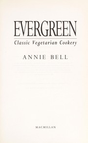 Cover of: Evergreen: classic vegetarian cookery